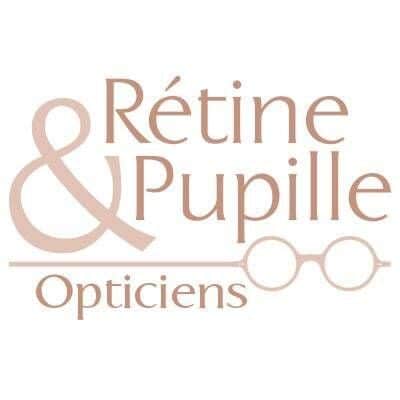 Rétine & Pupille Opticiens